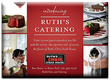 Ruth's Chris Catering now available for your next big event!